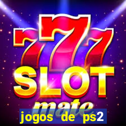 jogos de ps2 download iso